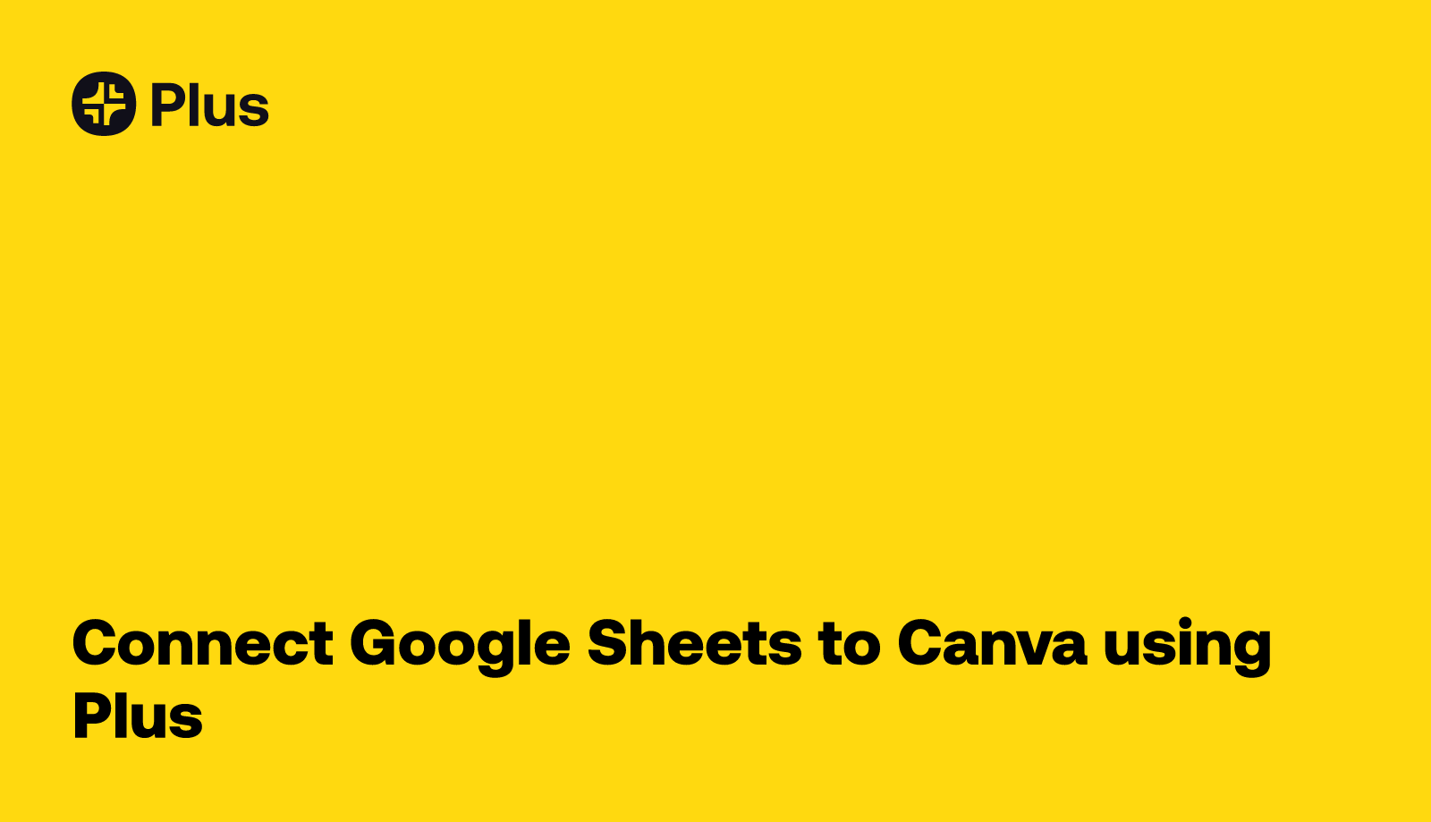 google-sheets-and-canva-integration-using-plus-plus