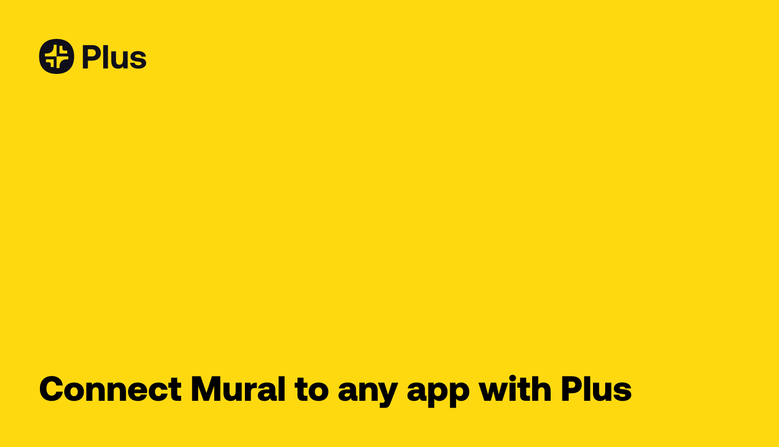 Integrate Mural where you work Plus